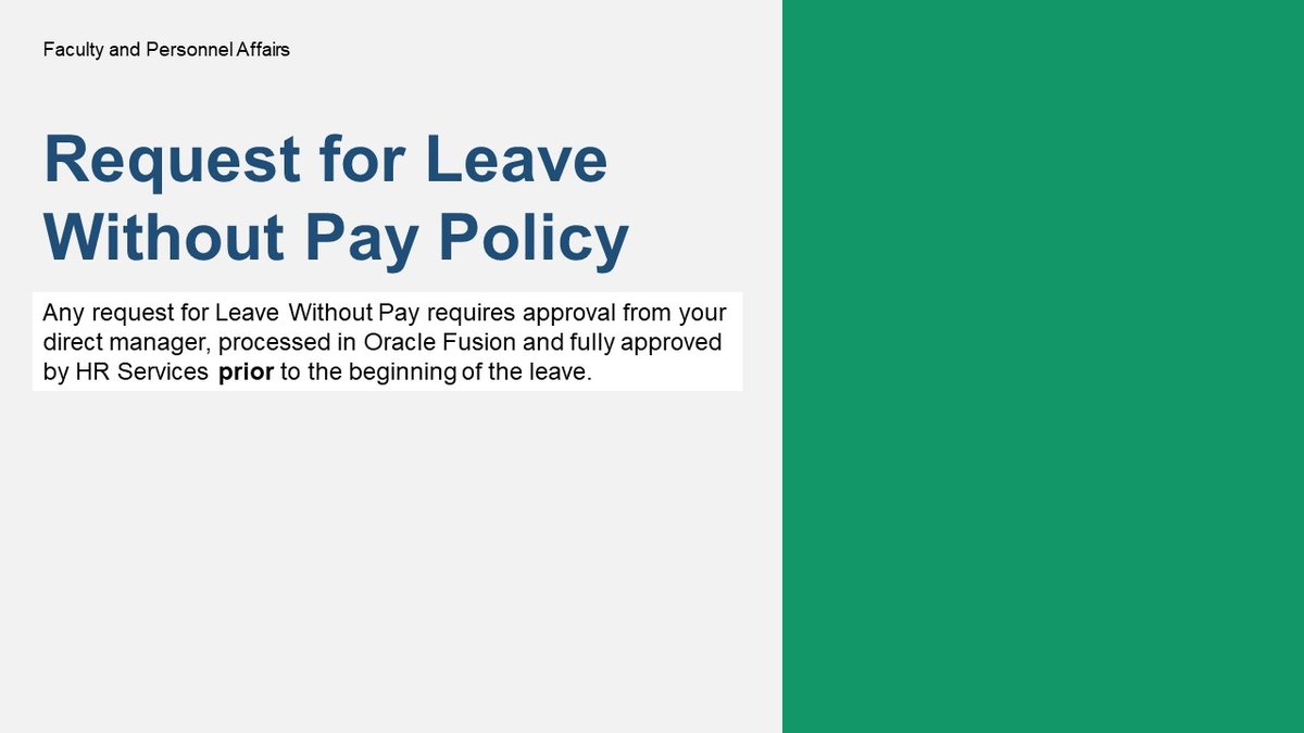 Notice: Policy on Requests for Leave Without Pay