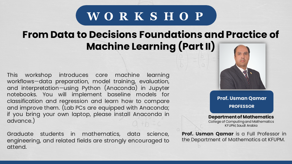 A Workshop on From Data to Decisions: Machine Learning in Practice