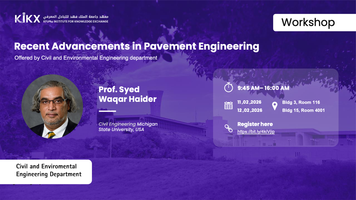 Workshop: Recent Advancements in Pavement Engineering