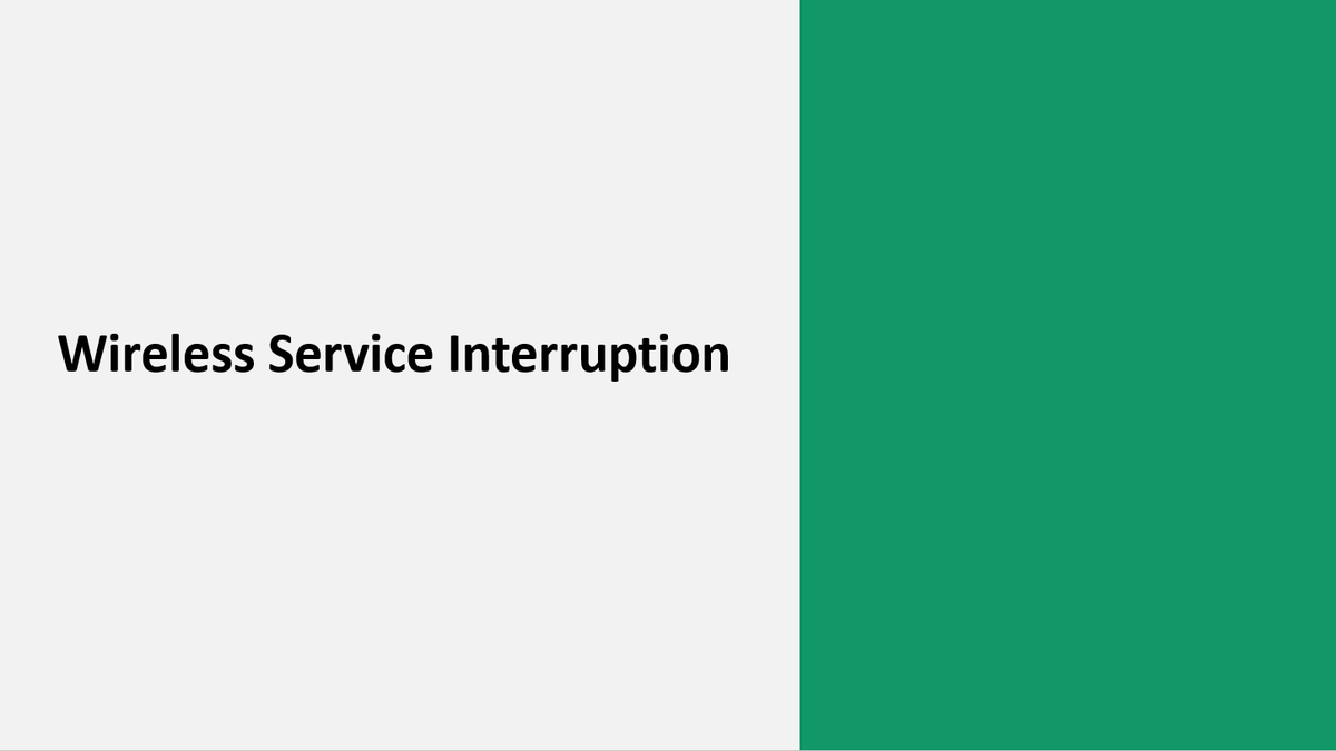 Wireless Service Interruption